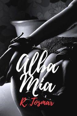 Alba  Mía  (Perversiones  3)  |  R.  Tosmar