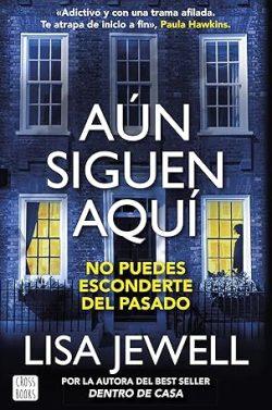 Aún  siguen  aquí  (Dentro  de  casa  2)  |  Lisa  Jewell