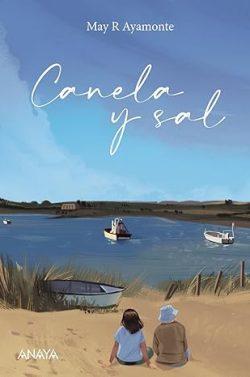 Canela  y  sal  |  May  R.  Ayamonte