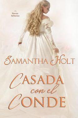 Casada  con  el  conde  (Las  Novias  Solitarias  3)  |  Samantha  Holt