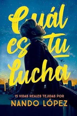 Cuál  es  tu  lucha  |  Nando  López
