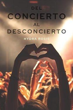 Del  concierto  al  desconcierto  |  Hydra  Rosis