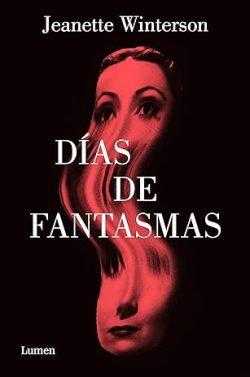 Días  de  fantasmas  |  Jeanette  Winterson