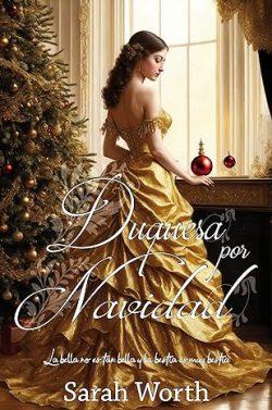 Duquesa  por  Navidad  (Hermanas  Archer  3)  |  Sarah  Worth