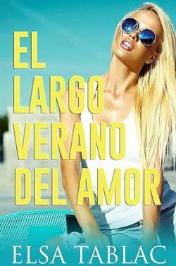 El  largo  verano  del  amor  |  Elsa  Tablac