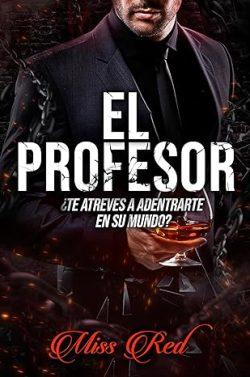 El  profesor  |  Miss  Red
