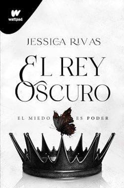 El  rey  oscuro  (Poder  y  oscuridad  2)  |  Jessica  Rivas