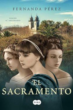 El  Sacramento  |  Fernanda  Pérez