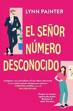 El  señor  número  desconocido  |  Lynn  Painter