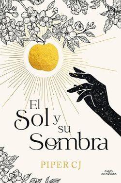 El  sol  y  su  sombra  (La  noche  y  su  luna  2)  |  Piper  C.J.