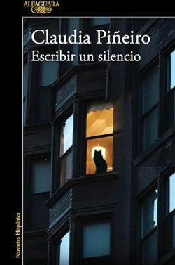 Escribir  un  silencio  |  Claudia  Piñeiro