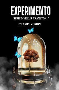 Experimento  (Myrkur  Cranston  2)  |  Ariel  Zorion
