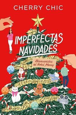 Imperfectas  navidades:  Bienvenidos  al  hotel  Merry  |  Cherry  Chic
