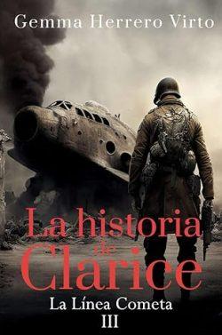 La  Línea  Cometa  (La  historia  de  Clarice  3)  |  Gemma  Herrero  Virto