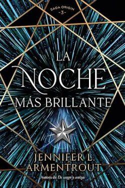 La  noche  más  brillante  |  Jennifer  L.  Armentrout