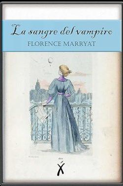 La  sangre  del  vampiro  |  Florence  Marryat