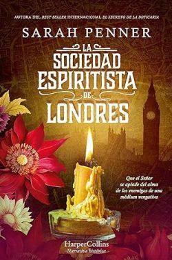 La  Sociedad  Espiritista  de  Londres  |  Sarah  Penner