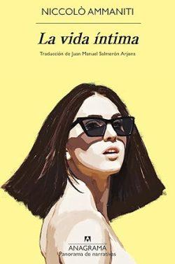 La  vida  íntima  |  Niccolò  Ammaniti