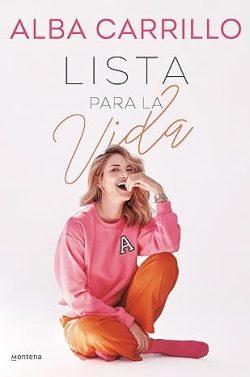 Lista  para  la  vida  |  Alba  Carrillo