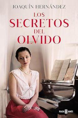 Los  secretos  del  olvido  |  Joaquín  Hernández