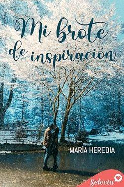Mi  brote  de  inspiración  |  María  Heredia