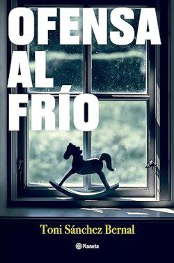 Ofensa  al  frío  |  Toni  Sánchez  Bernal