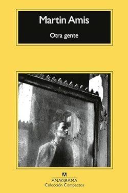 Otra  gente  |  Martin  Amis
