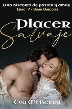 Placer  salvaje  (Gárgolas  4)  |  Eva  McBerry