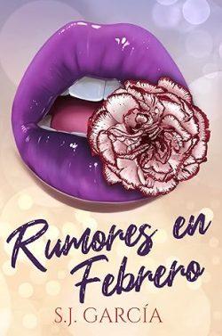 Rumores  en  Febrero  (Azahar  3)  |  S.J.  Garcia