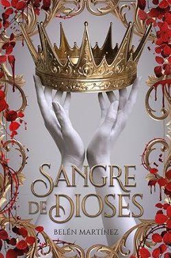 Sangre  de  dioses  |  Belen  Martinez