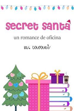 Secret  santa,  un  romance  de  oficina  |  M.  Cavani