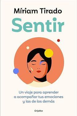 Sentir  |  Míriam  Tirado