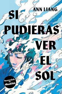 Si  pudieras  ver  el  sol  |  Ann  Liang