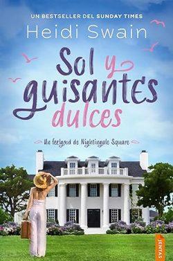 Sol  y  guisantes  dulces  (Nightingale  Square  1)  |  Heidi  Swain