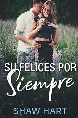 Su  Felices  Por  Siempre  |  Shaw  Hart