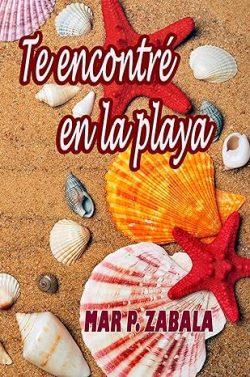 Te  encontré  en  la  playa  |  Mar  P.  Zabala