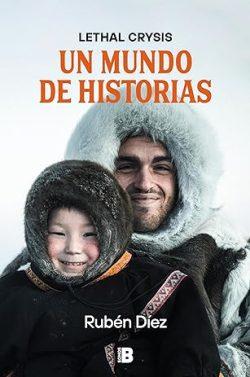 Un  mundo  de  historias  |  Rubén  Díez