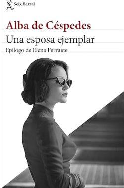 Una  esposa  ejemplar  |  Alba  de  Céspedes