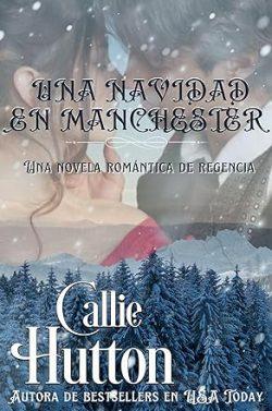 Una  Navidad  en  Manchester  |  Callie  Hutton